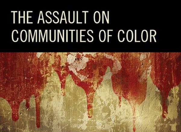 image of book cover for The Assault on Communities of Color: Exploring the Realities of Race-Based Violence