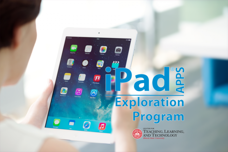 CTLT's iPad Apps Exploration Program. iPad is a registered trademark of Apple Inc.