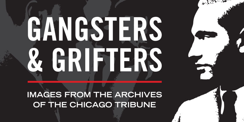 image form exhibit poster for Grifters and Gangsters
