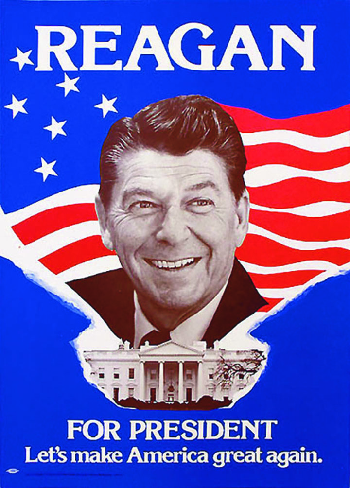 Former President Ronald Reagan's campaign poster