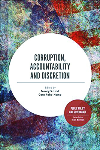 Book cover: Corruption, Accountability and Discretion Edited by Nancy S. Lind Cara Rabe-Hemp Public Policy and Governance