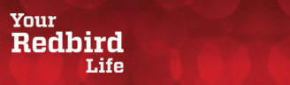 Your Redbird Life Newsletter