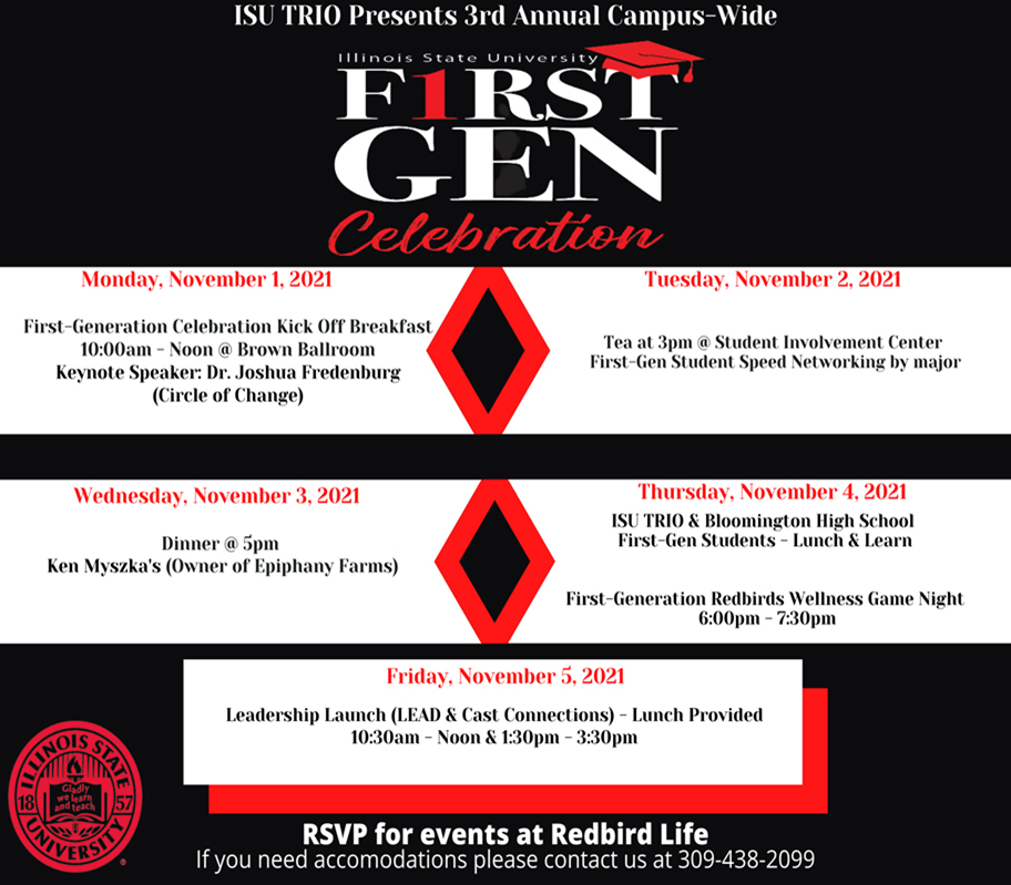 First Gen Celebration poster. All text can be found at https://news.illinoisstate.edu/2021/10/first-gen-celebration-2021-november-1-5/