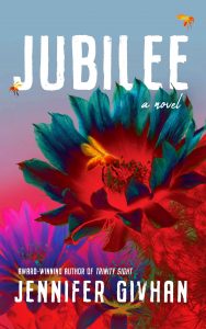 Colorful book cover with the following text: Jubilee by Jennifer Givhan