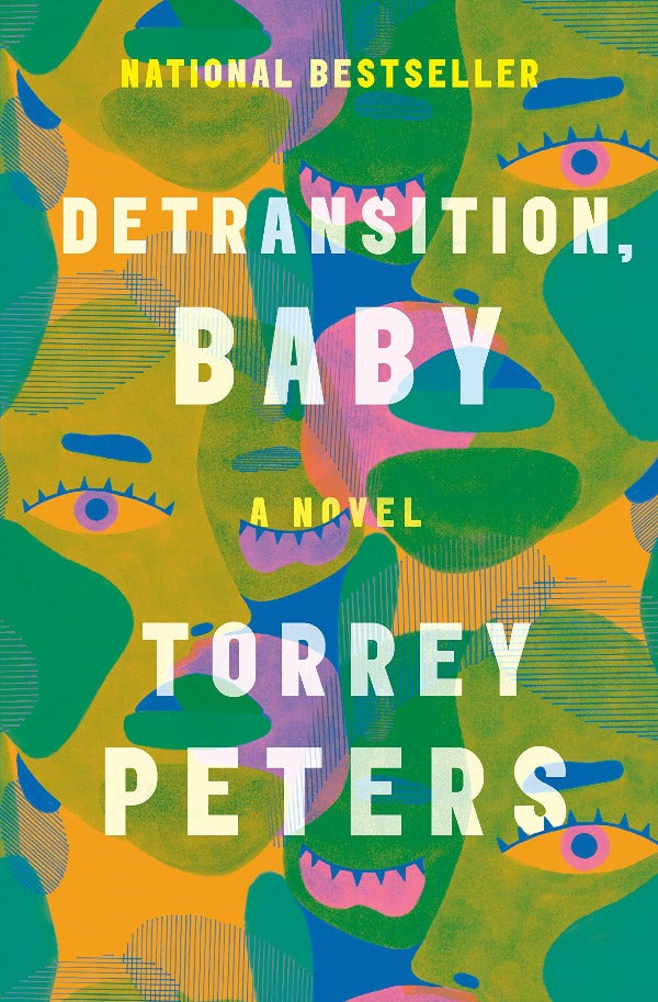 National Bestseller, Detransition, Baby, Torrey Peters