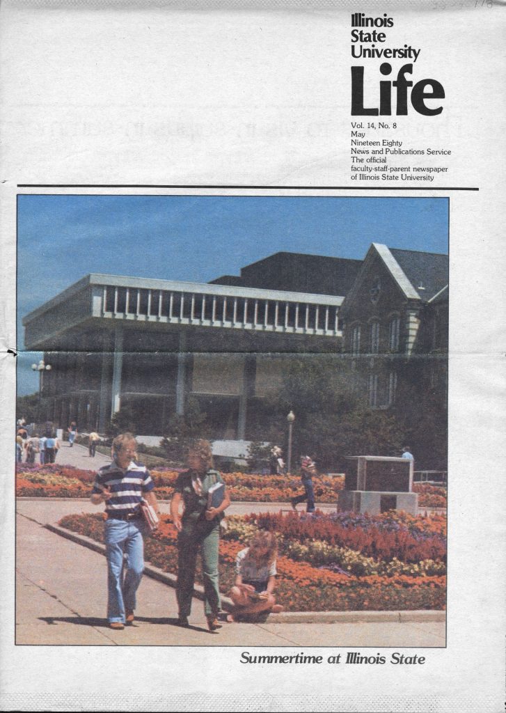Cover of ISU Life, vol. 14, no. 8 (May 1980). It shows student walking on the Quad with Milner Library in the background. The image caption is "Summertime at ISU."