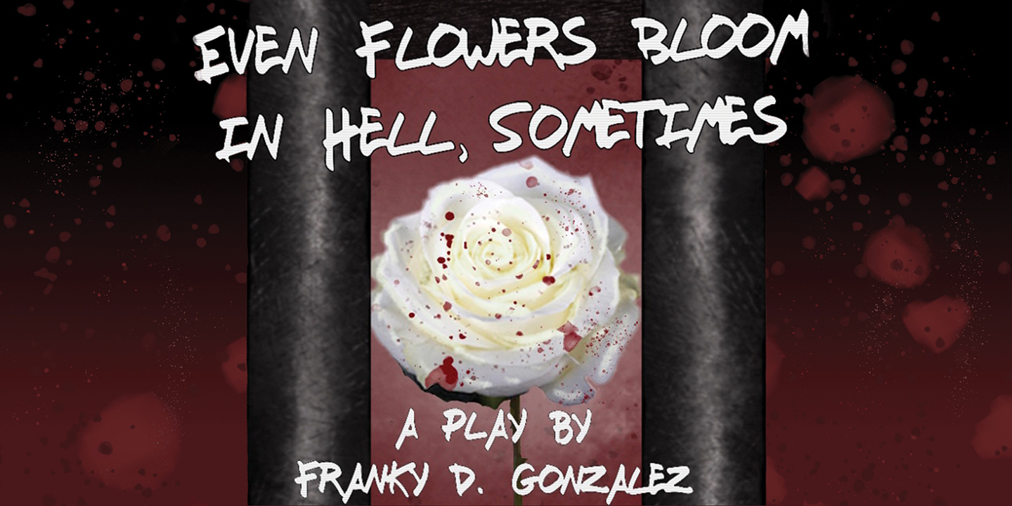 Even Flowers Bloom in Hell, Sometimes artwork