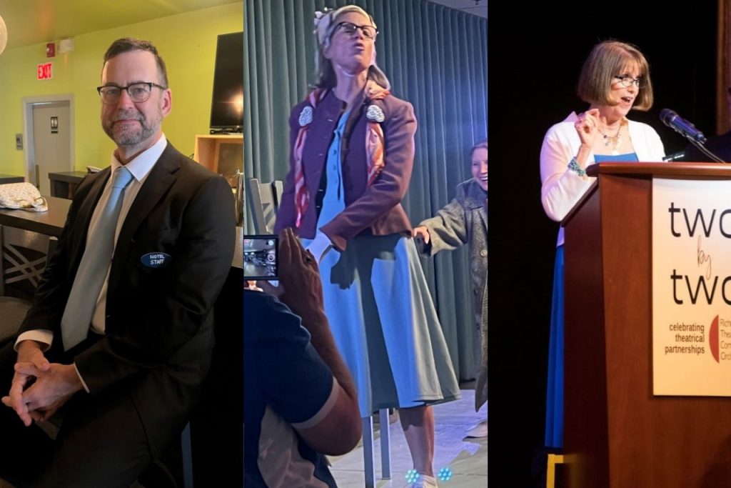 Three separate photos. One of Robert Quinlan dressed as his character while backstage. One of Lori Adams acting on stage. One of Janet Wilson speaking at a podium.