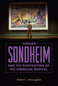 The cover of a new book on Stephen Sondheim by Robert McLaughlin. 