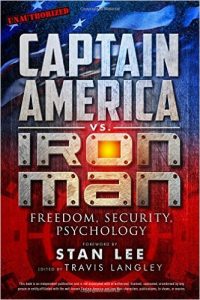 image of the book cover for Captain America vs. Iron Man: Freedom, Security, Psychology