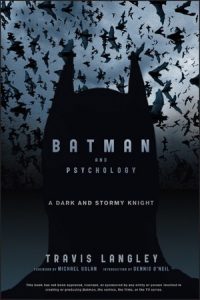 Cover of the book Psychology and Batman with bats flying around a shadow of Batman's head