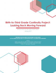 Birth-to-Third Grade Continuity Project: Looking Back Moving Forward