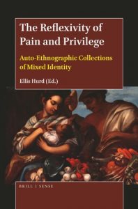Book cover for Ellis Hurd's The Reflexivity of Pain and Privilege