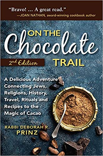 cover of the book On the Chocolate Trail: A Delicious Adventure Connecting Jews, Religions, History, Travel, Rituals and Recipes to the Magic of Cacao 