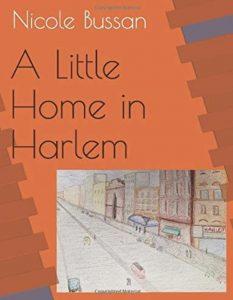 Book cover, A Little Home in Harlem by Nicole Bussan